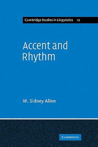 Carte Accent and Rhythm W. Sidney Allen