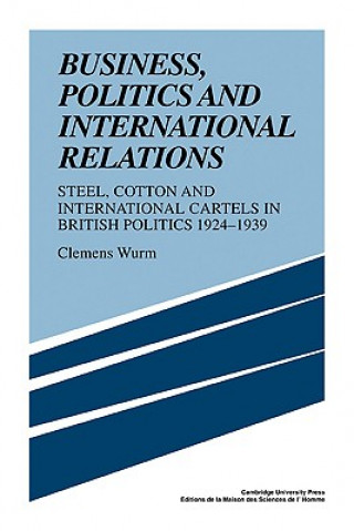 Buch Business, Politics and International Relations Clemens WurmPatrick  Salmon