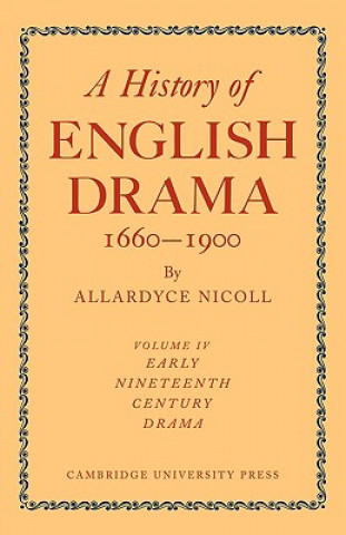 Carte History of English Drama 1660-1900 Allardyce Nicoll