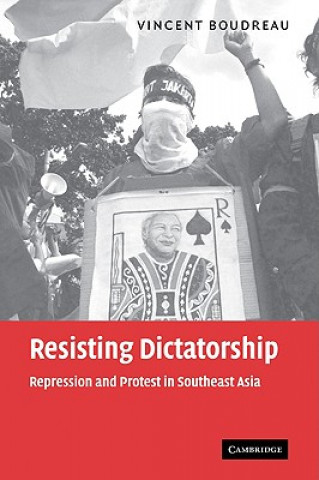 Boek Resisting Dictatorship Vincent Boudreau