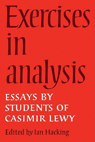 Kniha Exercises in Analysis Ian Hacking