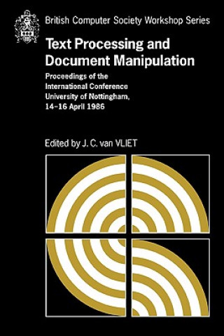 Knjiga Text Processing and Document Manipulation J. C. van Vliet