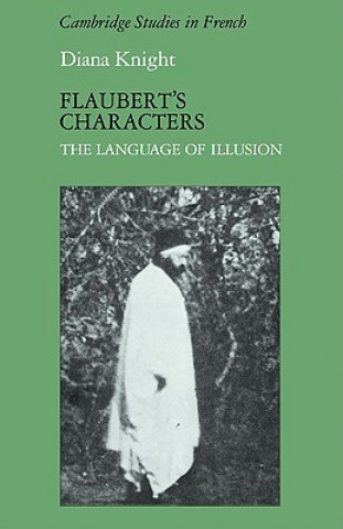 Book Flaubert's Characters Diana Knight