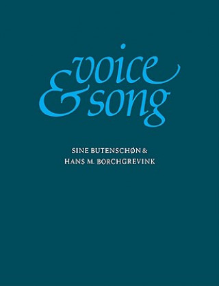 Buch Voice and Song Sine ButenschonHans Borchgrevink