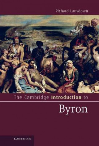 Kniha Cambridge Introduction to Byron Richard Lansdown