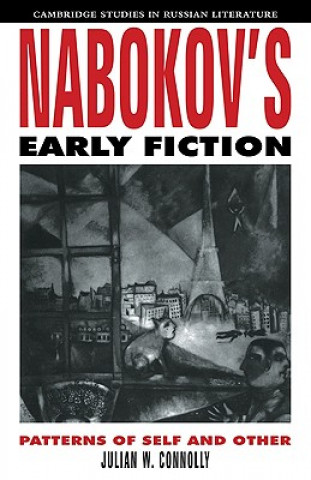 Kniha Nabokov's Early Fiction Julian W. Connolly