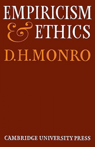 Carte Empiricism and Ethics D. H. Monro