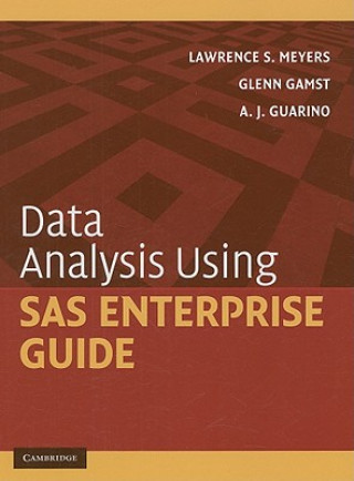 Carte Data Analysis Using SAS Enterprise Guide Lawrence S. MeyersGlenn GamstA. J. Guarino