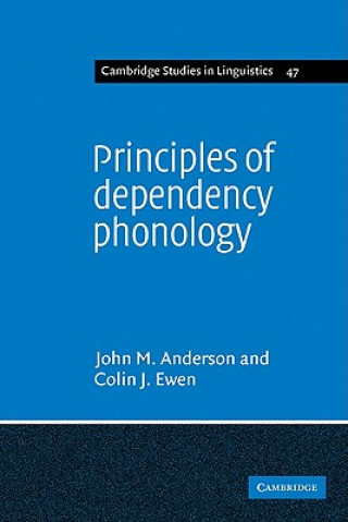 Kniha Principles of Dependency Phonology John Mathieson AndersonColin J. Ewen