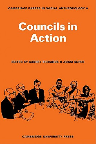 Carte Councils in Action Audrey RichardsAdam Kuper