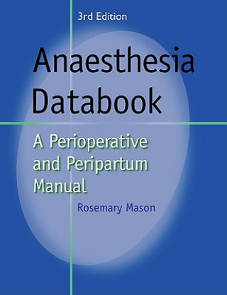 Libro Anaesthesia Databook Rosemary Mason
