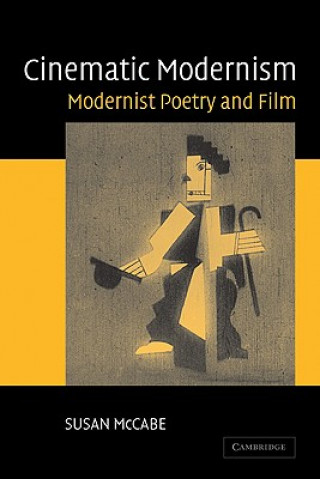 Kniha Cinematic Modernism Susan McCabe