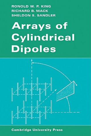 Buch Arrays of Cylindrical Dipoles R. W. P. King