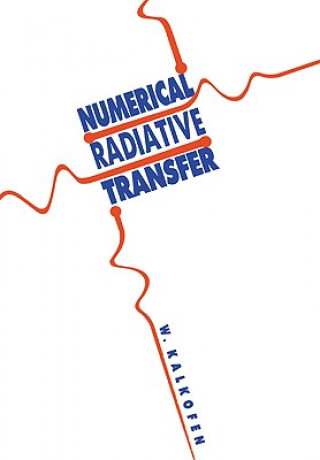 Carte Numerical Radiative Transfer Wolfgang Kalkofen