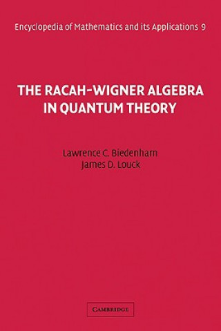 Książka Racah-Wigner Algebra in Quantum Theory L. C. BiedenharnJ. D. Louck