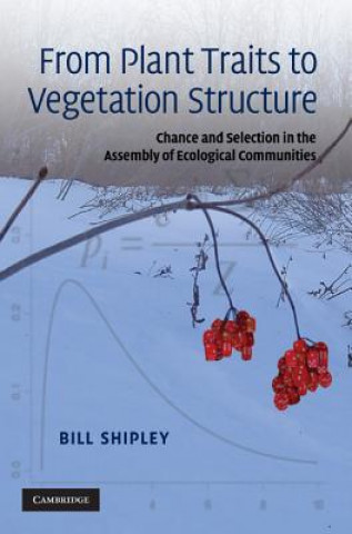 Book From Plant Traits to Vegetation Structure Bill Shipley