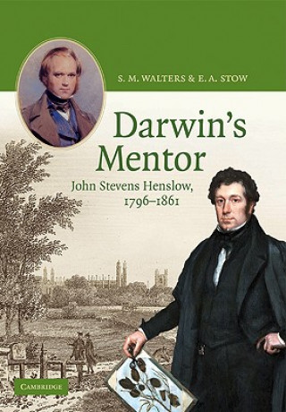 Carte Darwin's Mentor S. M. WaltersE. A. StowPatrick Bateson