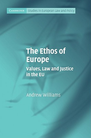 Könyv Ethos of Europe Andrew Williams