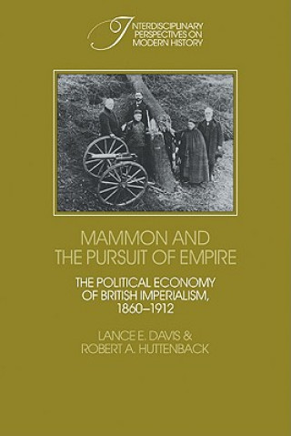 Carte Mammon and the Pursuit of Empire Lance E. DavisRobert A. Huttenback
