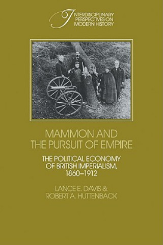 Buch Mammon and the Pursuit of Empire Lance E. DavisRobert A. Huttenback