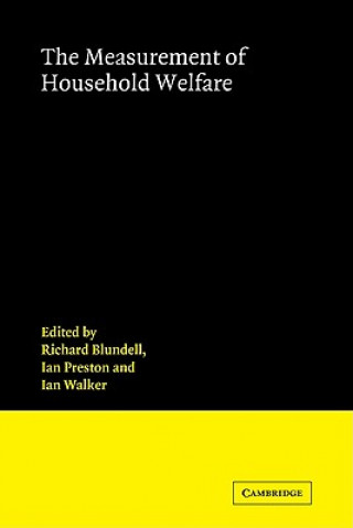 Книга Measurement of Household Welfare R. W. BlundellIan PrestonIan Walker