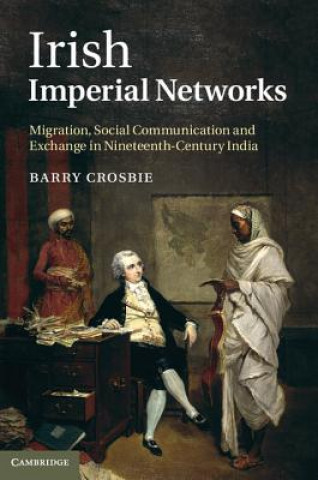 Buch Irish Imperial Networks Barry Crosbie