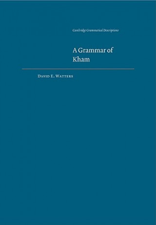 Kniha Grammar of Kham David E. Watters