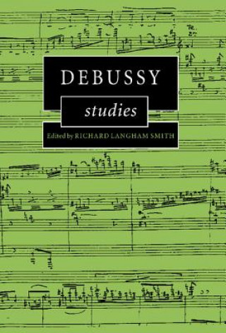 Książka Debussy Studies Richard Langham Smith