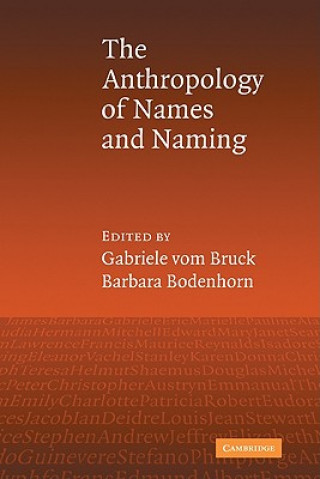 Kniha Anthropology of Names and Naming Gabriele vom BruckBarbara Bodenhorn