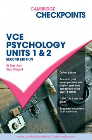 Könyv Cambridge Checkpoints VCE Psychology Units 1 and 2 Max JoryGreg Sargent
