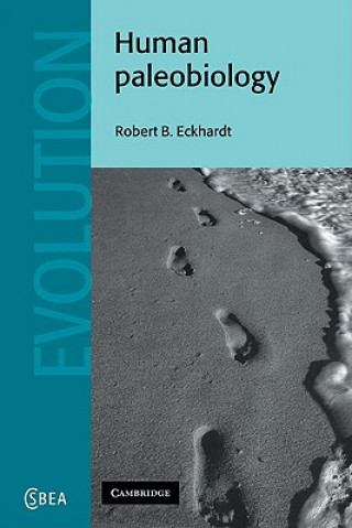Kniha Human Paleobiology Robert B. Eckhardt