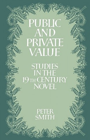 Könyv Public and Private Value Peter Smith