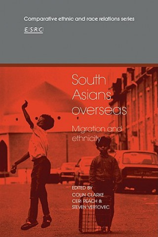 Книга South Asians Overseas Colin ClarkeCeri PeachSteven Vertovec