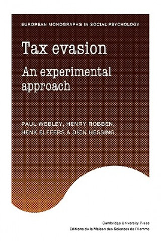 Kniha Tax Evasion Paul WebleyHenry RobbenHenk ElffersDick Hessing
