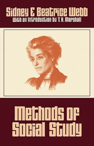 Kniha Methods of Social Study Sidney WebbBeatrice WebbT. H. Marshall