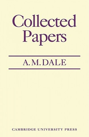 Carte Collected Papers C. M. Dale