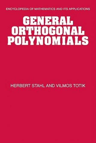 Carte General Orthogonal Polynomials Herbert StahlVilmos Totik