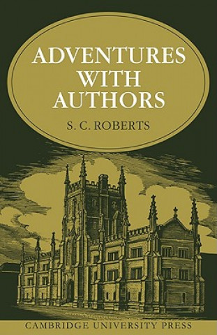 Kniha Adventures with Authors S. C. Roberts