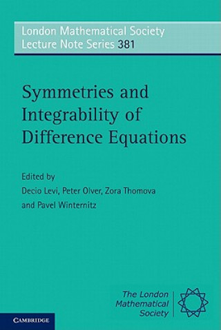 Könyv Symmetries and Integrability of Difference Equations Decio LeviPeter OlverZora ThomovaPavel Winternitz