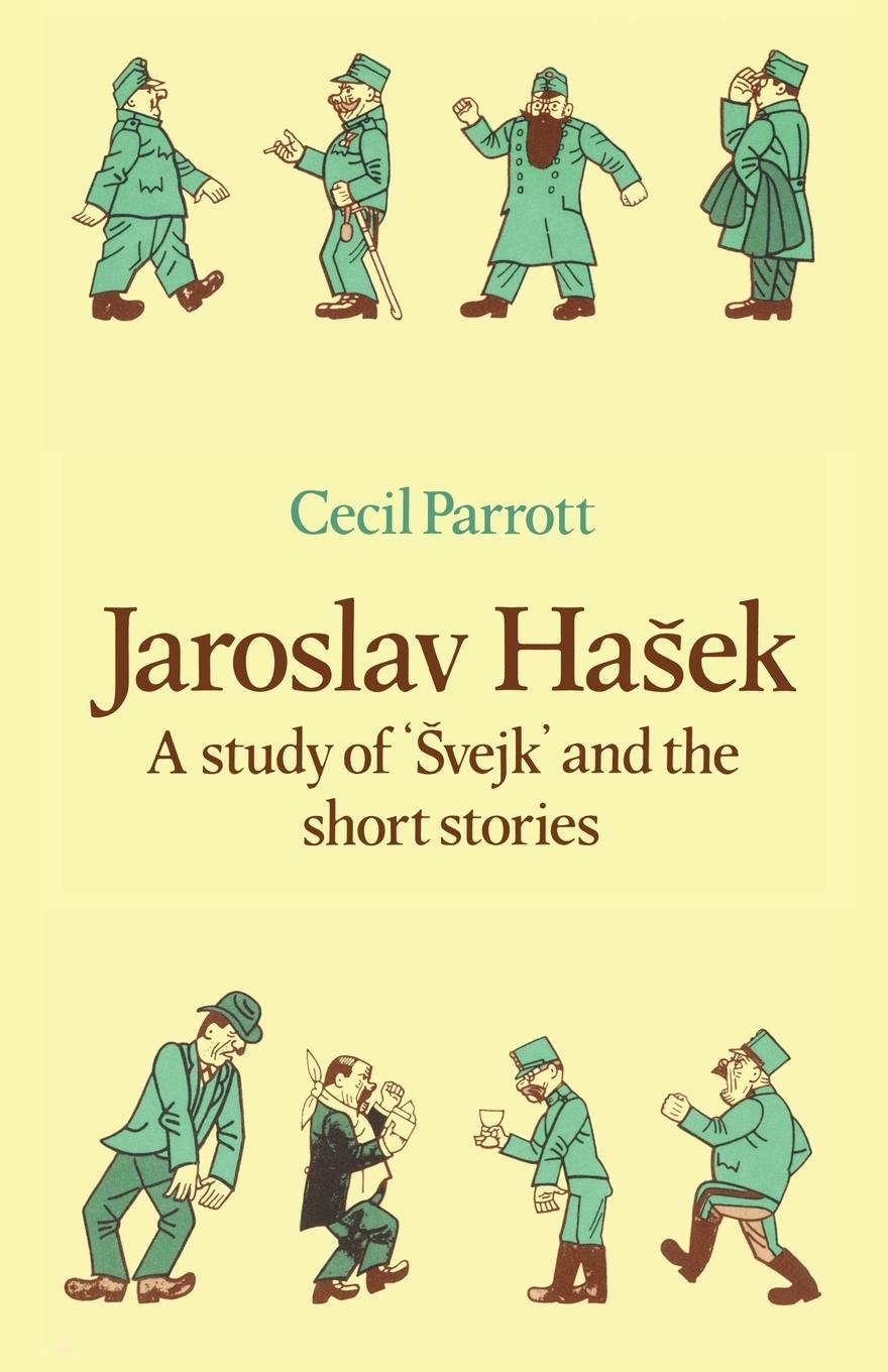 Carte Jaroslav Hasek Cecil Parrott