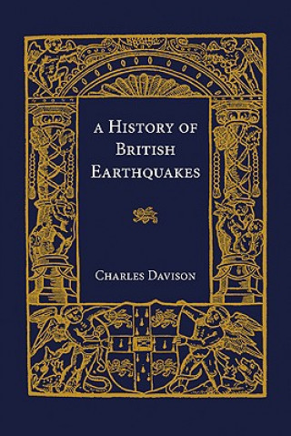 Buch History of British Earthquakes Charles Davison