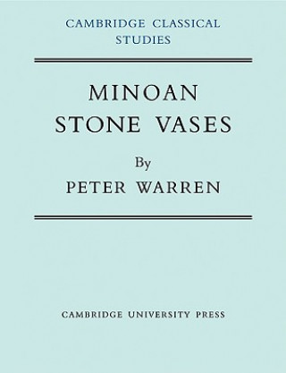 Kniha Minoan Stone Vases Peter Warren