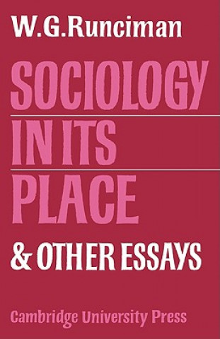 Kniha Sociology In Its Place Runciman