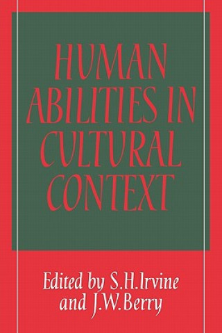 Книга Human Abilities in Cultural Context S. H. IrvineJ. W. Berry