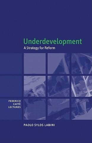 Knjiga Underdevelopment Paolo Sylos Labini