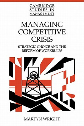 Kniha Managing Competitive Crisis Martyn Wright