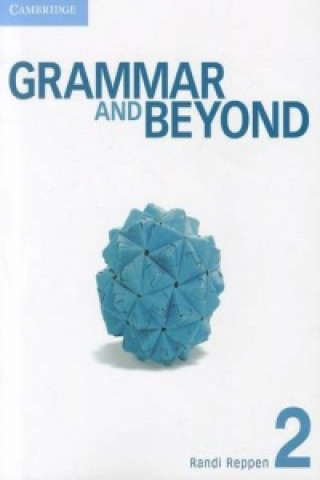 Knjiga Grammar and Beyond Level 2 Student's Book Randi Reppen