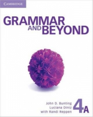 Kniha Grammar and Beyond Level 4 Student's Book A John D. BuntingLuciana DinizRandi Reppen