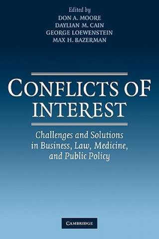 Kniha Conflicts of Interest Don A. MooreDaylian M. CainGeorge LoewensteinMax H. Bazerman