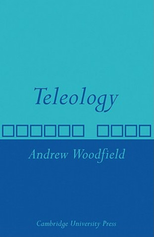 Könyv Teleology Andrew Woodfield